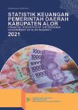 Statistik Keuangan Pemerintah Daerah Kabupaten Alor 2021