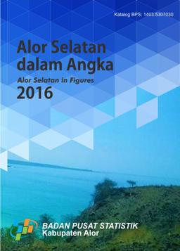 Alor Selatan Subdistrict In Figures 2016